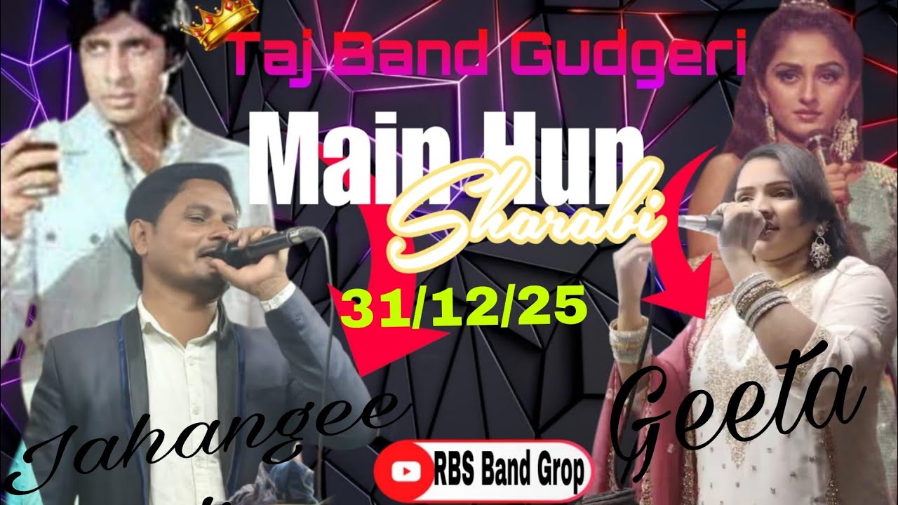 Mujhe Naulakha Manga De Re o Saiya Deewane (Sharabi)Filme song by Taj band goudgeri 31/12/2025🎺🎹🥁