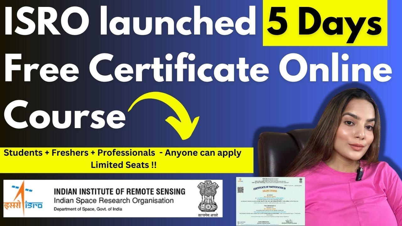 ISRO Launched Free Certification Course for January 2024 | Geo Processing with Python  Online Course