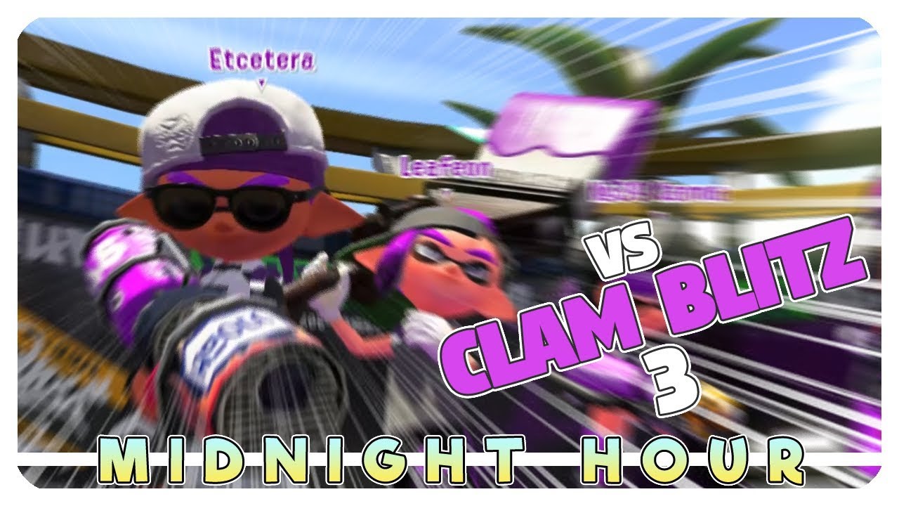 Custom Blaster VS Clam Blitz - Midnight Hour