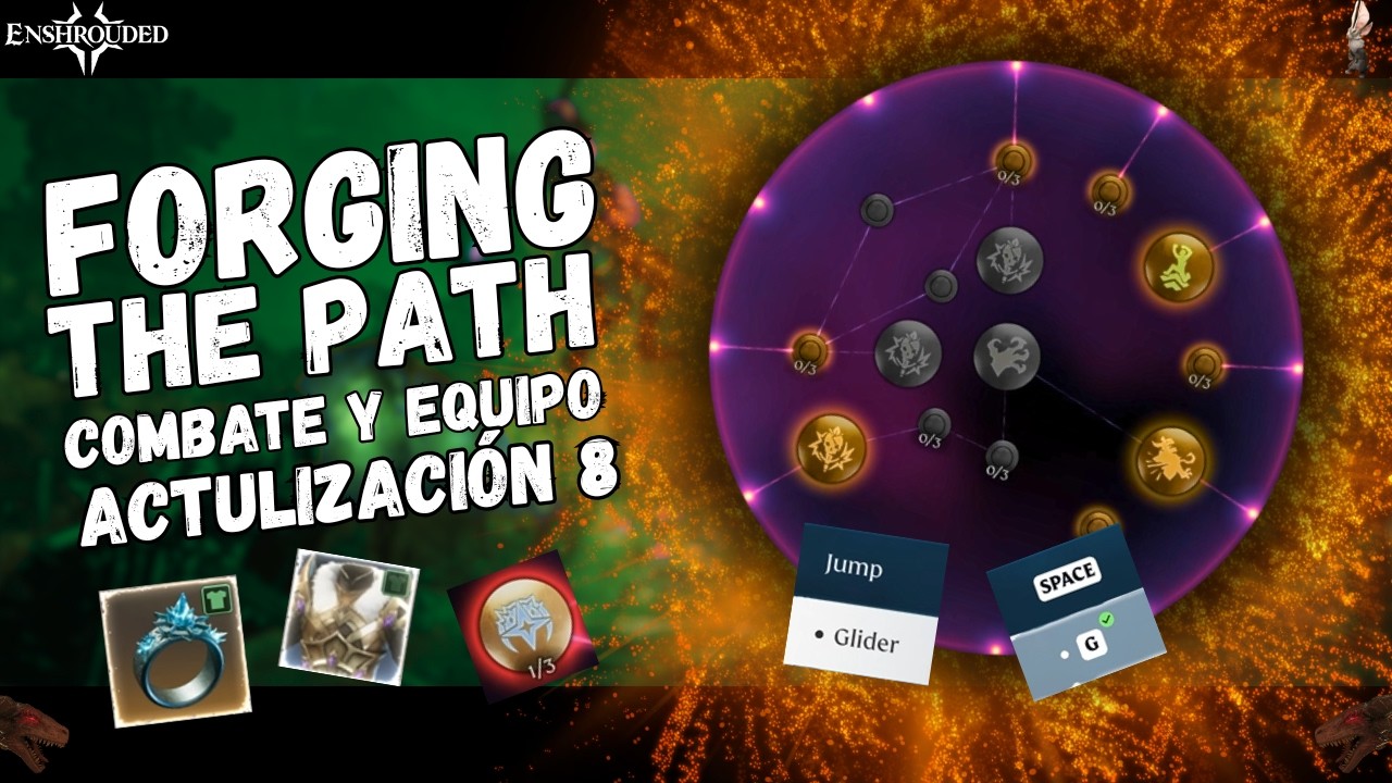 ⚔️Enshrouded - Forging the Path | GRANDES CAMBIOS