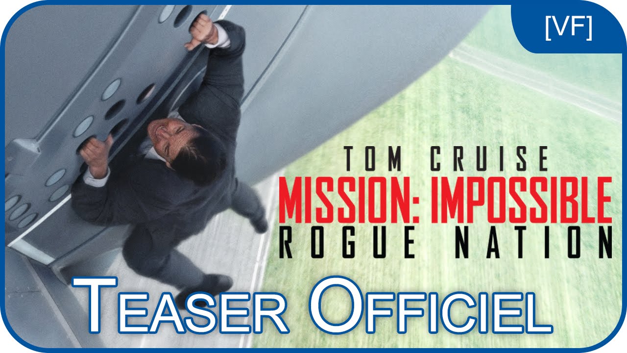 Mission:Impossible - Rogue Nation | Bande-annonce #1 [VF]