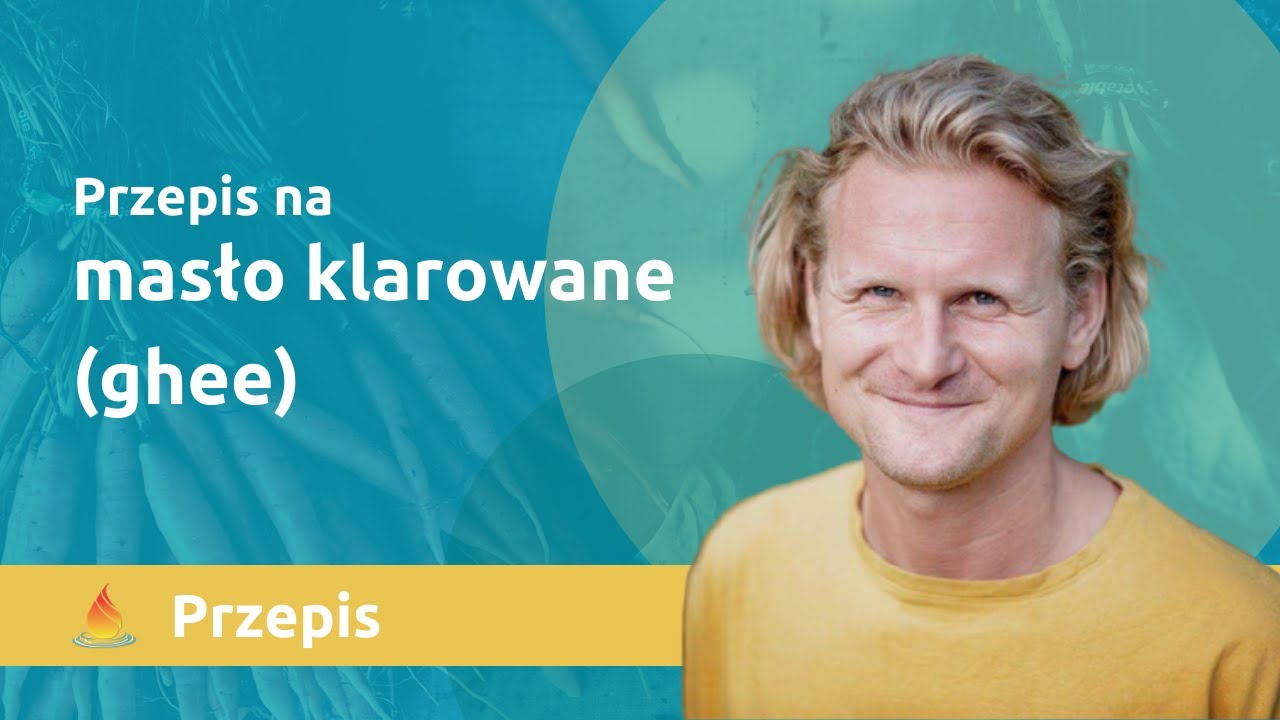 Przepis na masło klarowane (ghee)