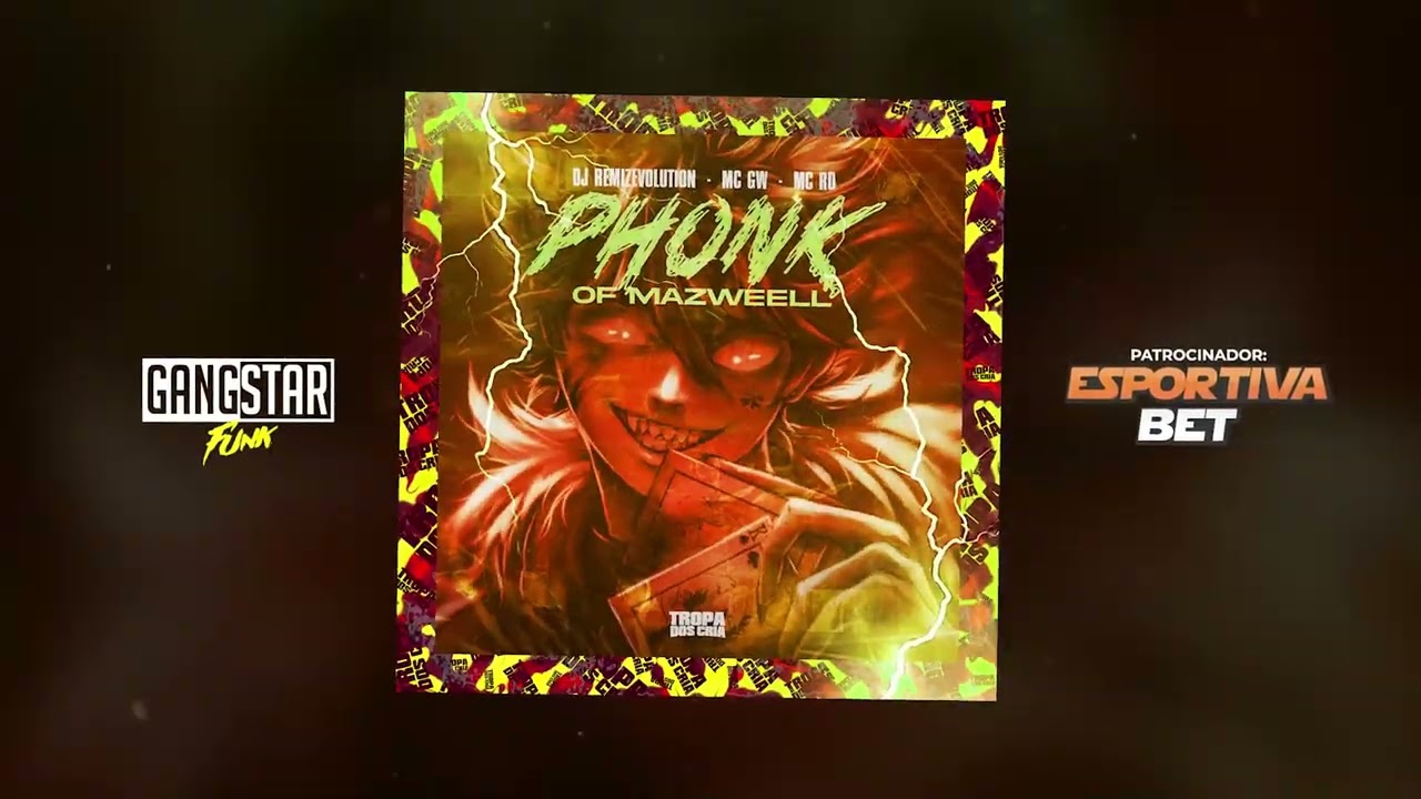 MC GW, MC RD e DJ Remizevolution - Phonk of Mazweell (DJ Remizevolution)