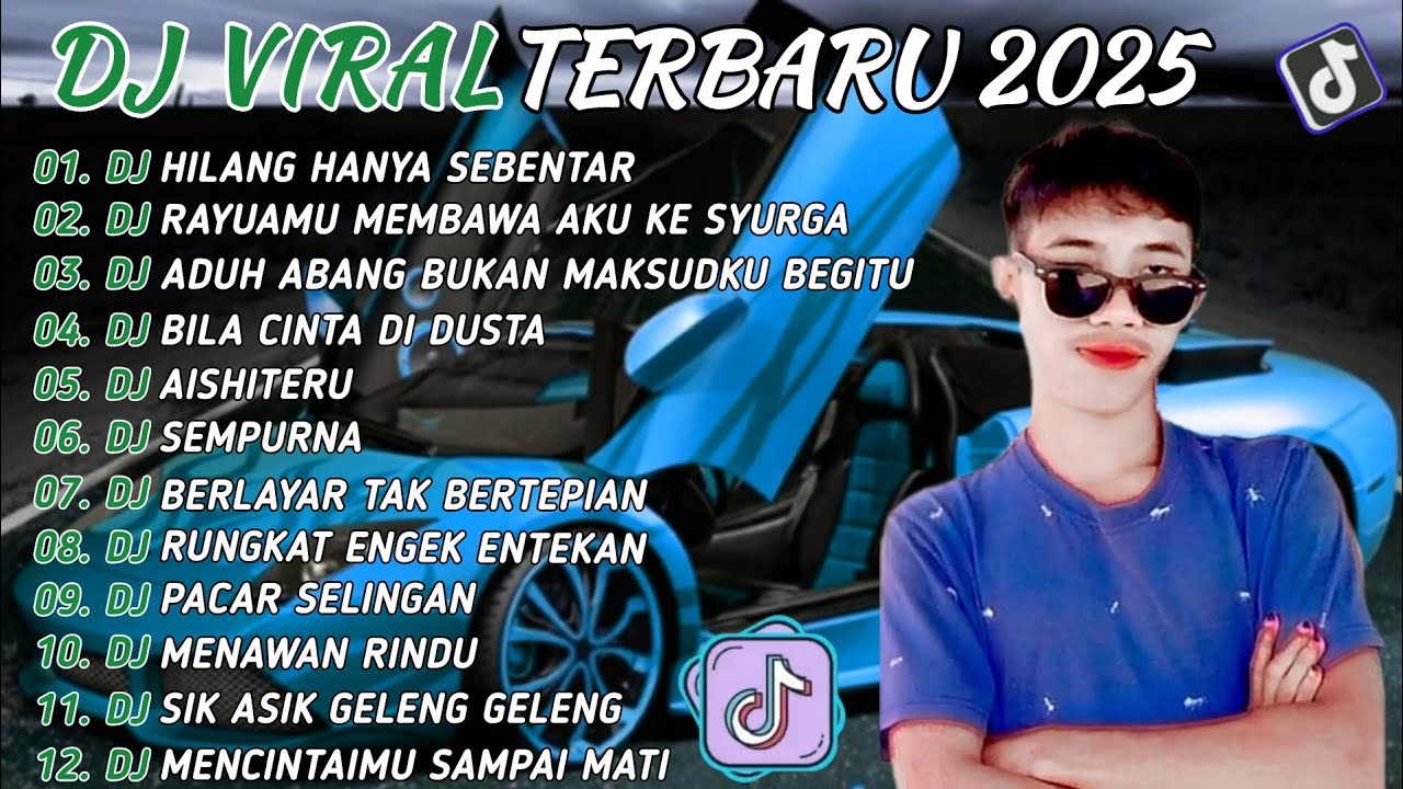 DJ TIKTOK TERBARU 2025 🎵 HILANG HANYA SEBENTAR 🎵 DJ RAYUAMU MEMBAWA AKU KE SYURGA FULL ALBUM 🔥🔥
