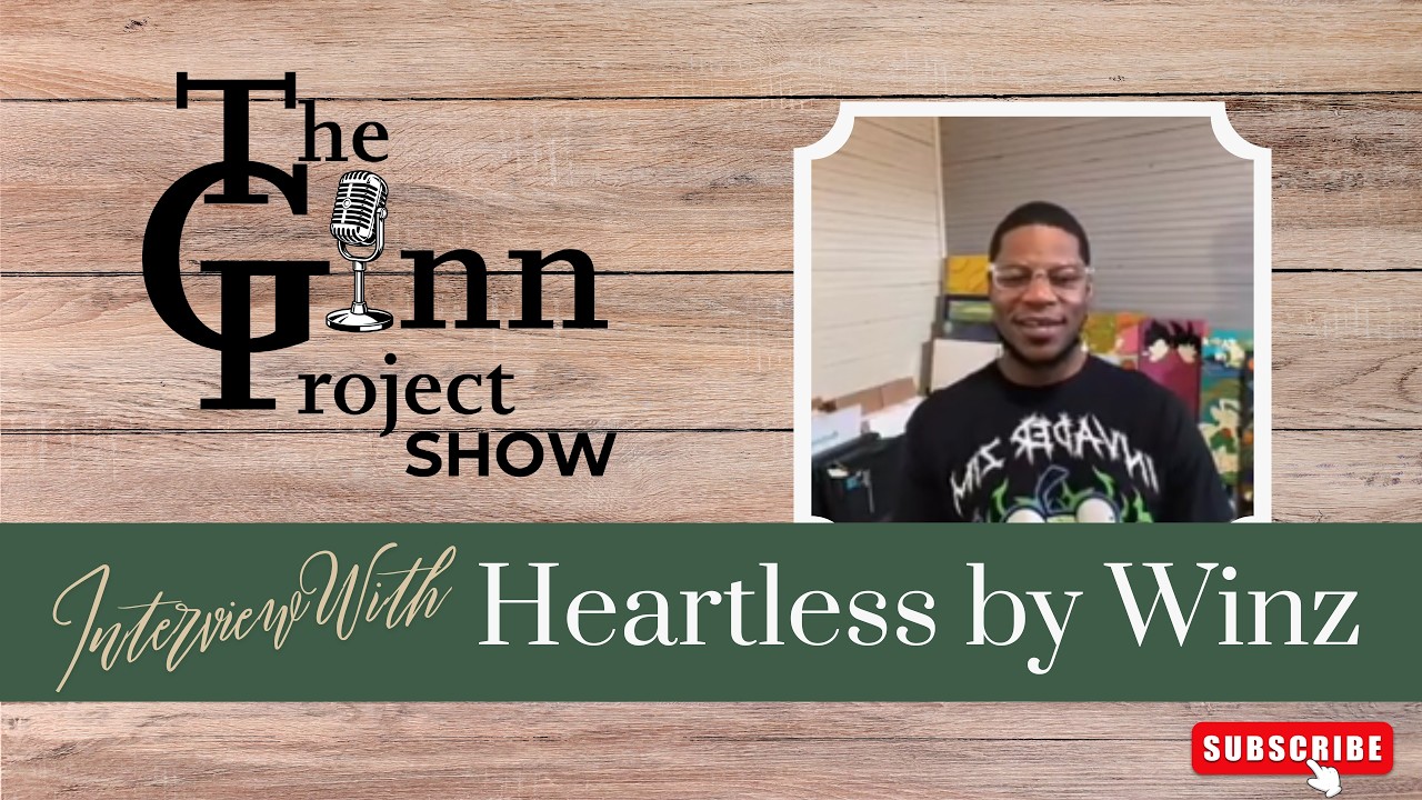 The Ginn Project Show (S3E5): Interview with Heartless by Winz aired on February 10, 2026
