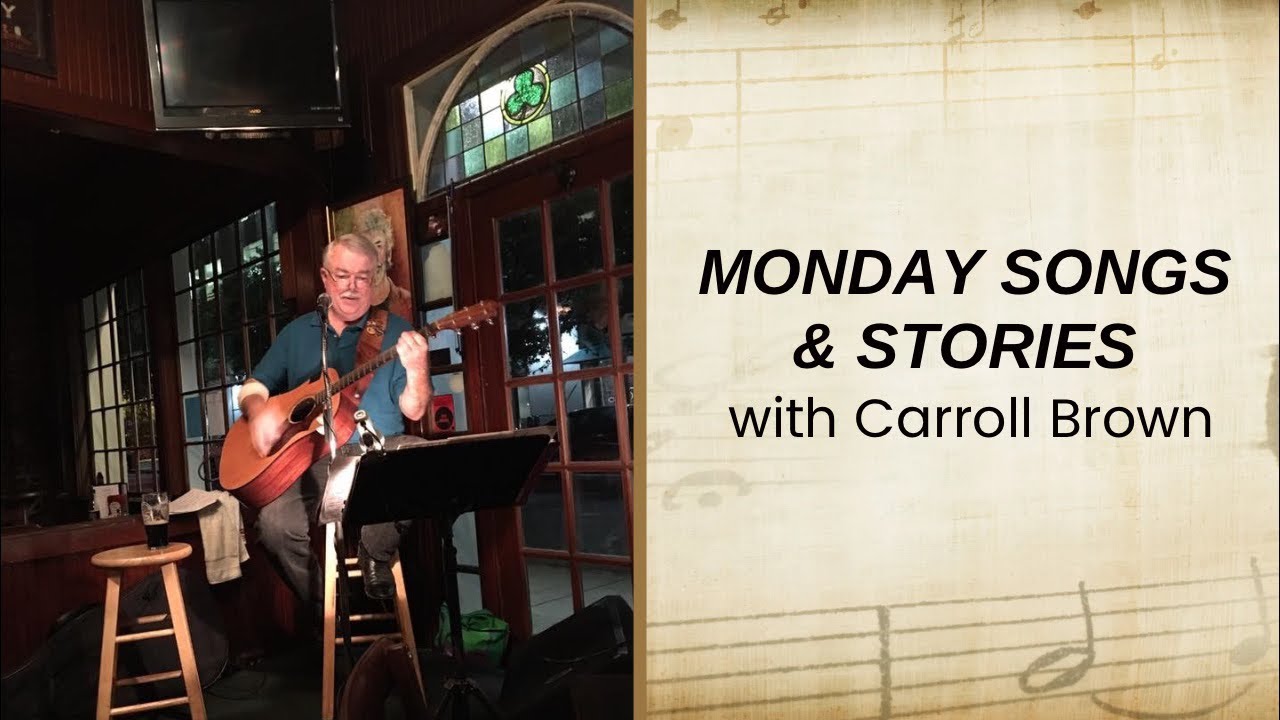 Mondays Songs & Stories with Carroll Brown, December 15, 2025