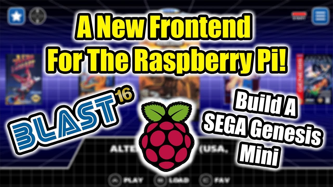 BLAST 16  A New Frontend For The Raspberry Pi Its Beautiful!