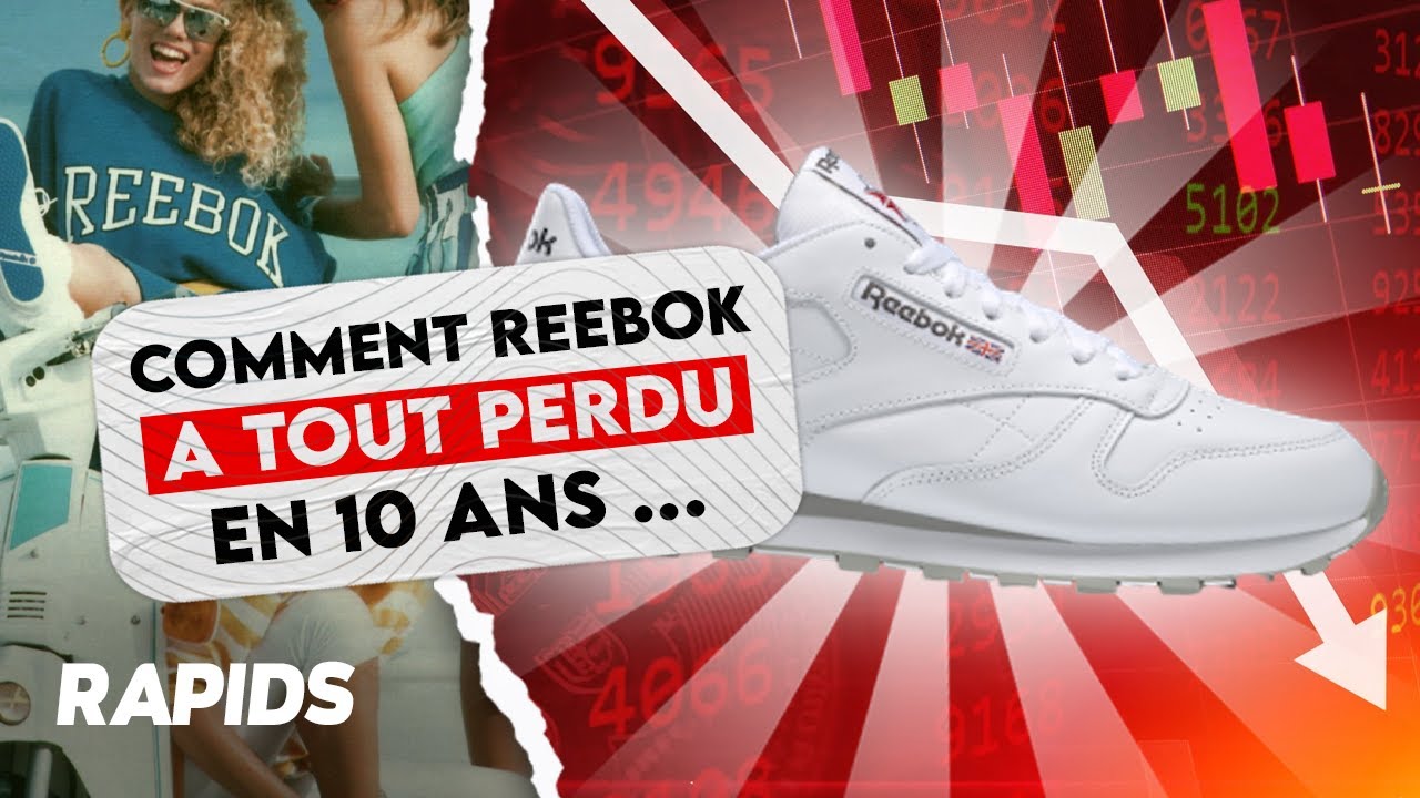 Reebok : L'histoire des premiers devenus derniers