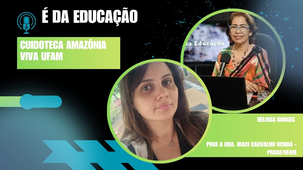 Ao vivo tema: CUIDOTECA AMAZÔNIA UFAM