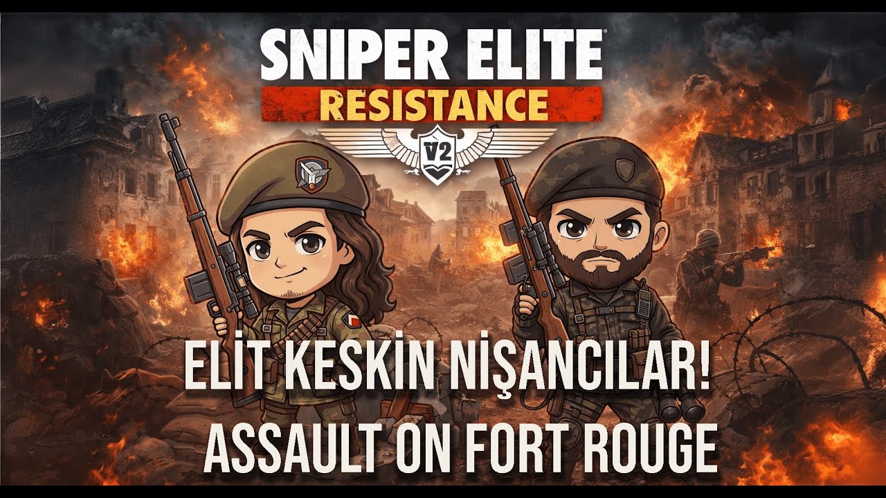 Sniper Elite: Resistance Türkçe | Alarm Çalıyor, Tank Geziyor | Assault on Fort Rouge (Bölüm 6)