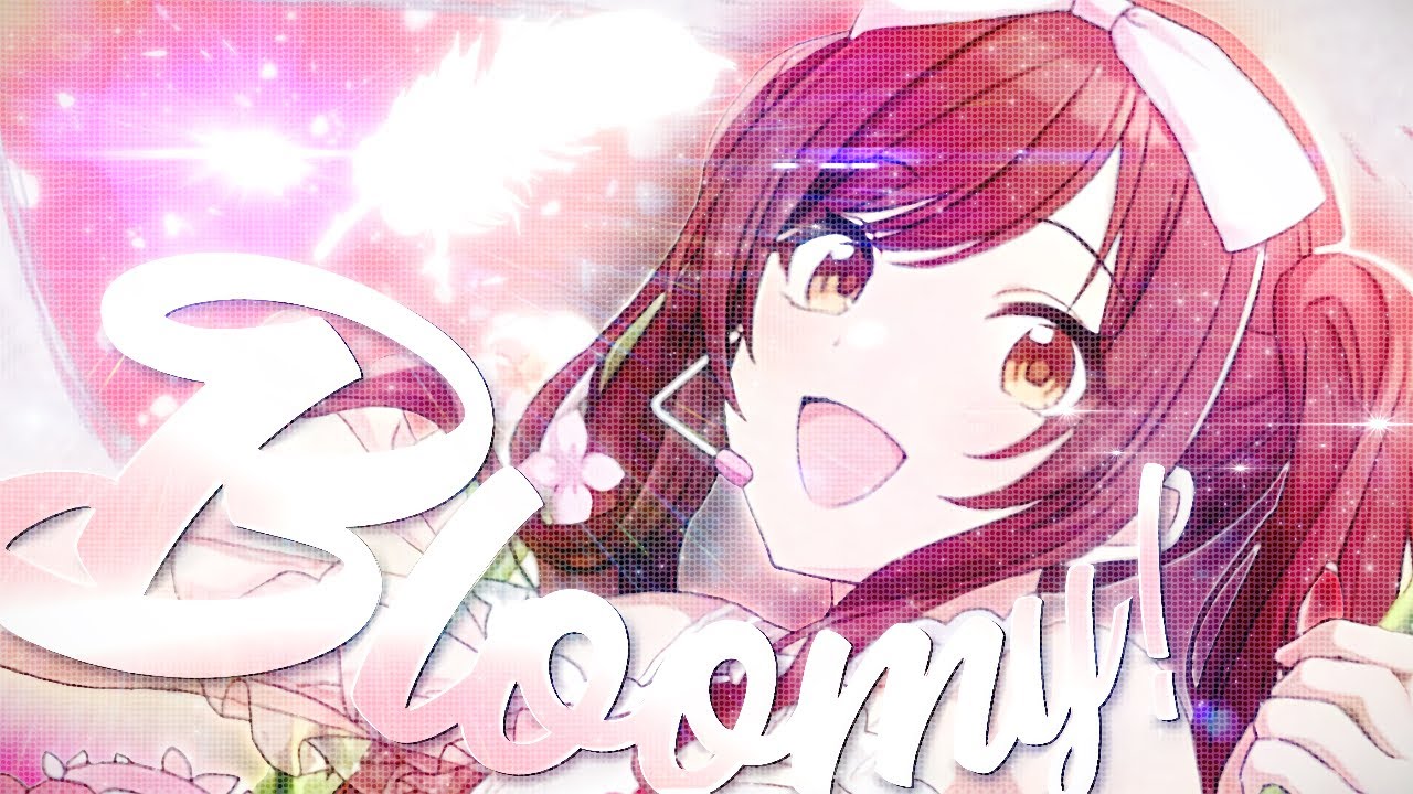 【MV MAD】Bloomy!【シャニマス】