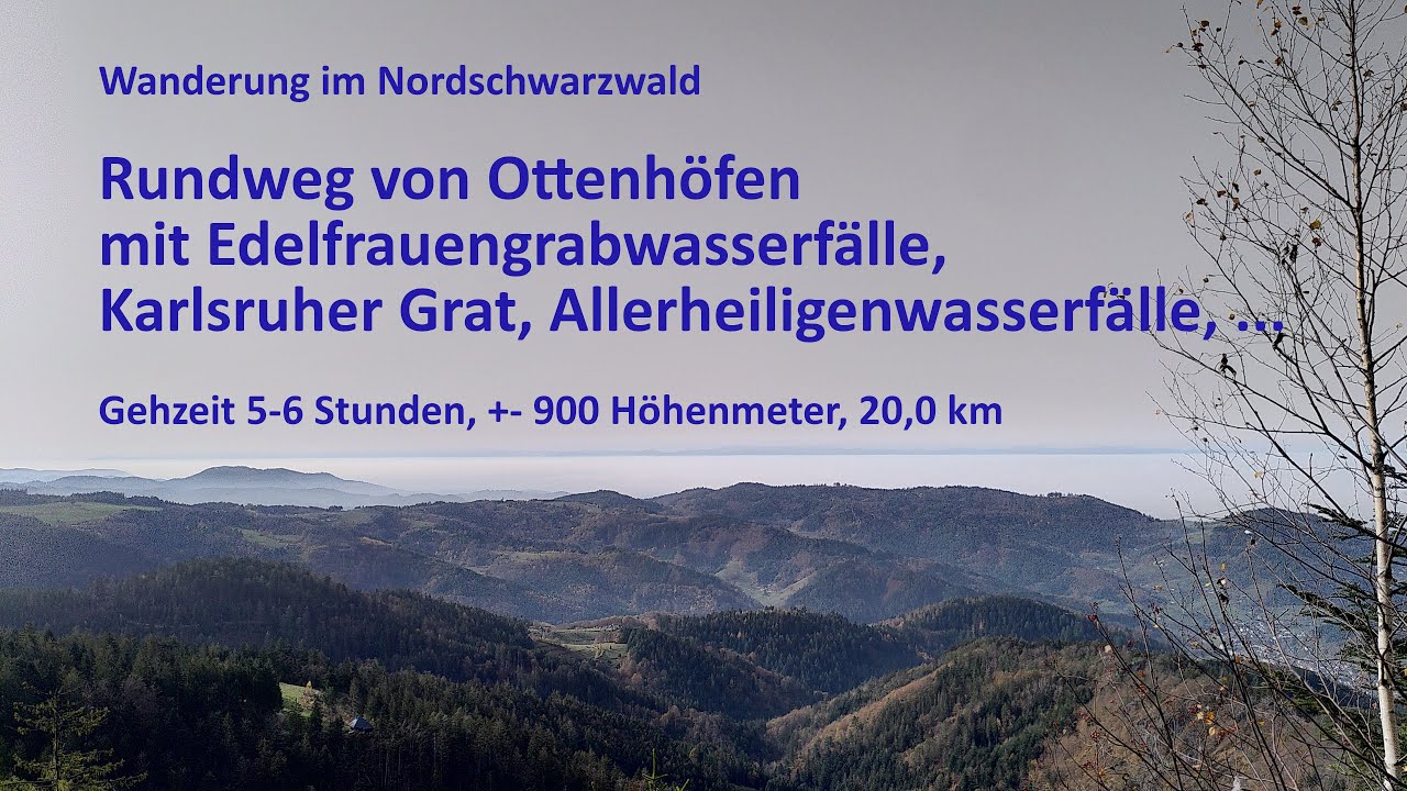 Wanderung im Nordschwarzwald: Ottenh&ouml;fen, Edelfrauengrab, Karlsruher Grat, Allerheiligenwasserf&auml;lle