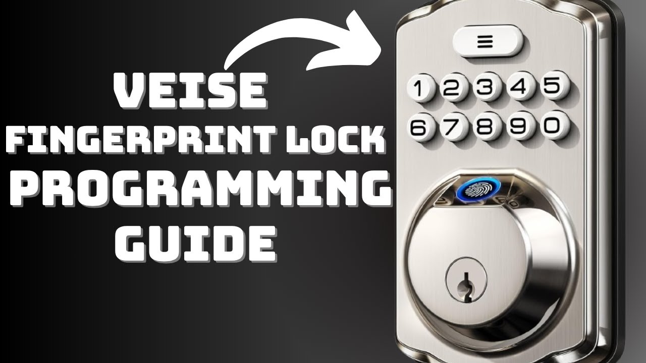 How to Program Veise Electronic Fingerprint Door Lock