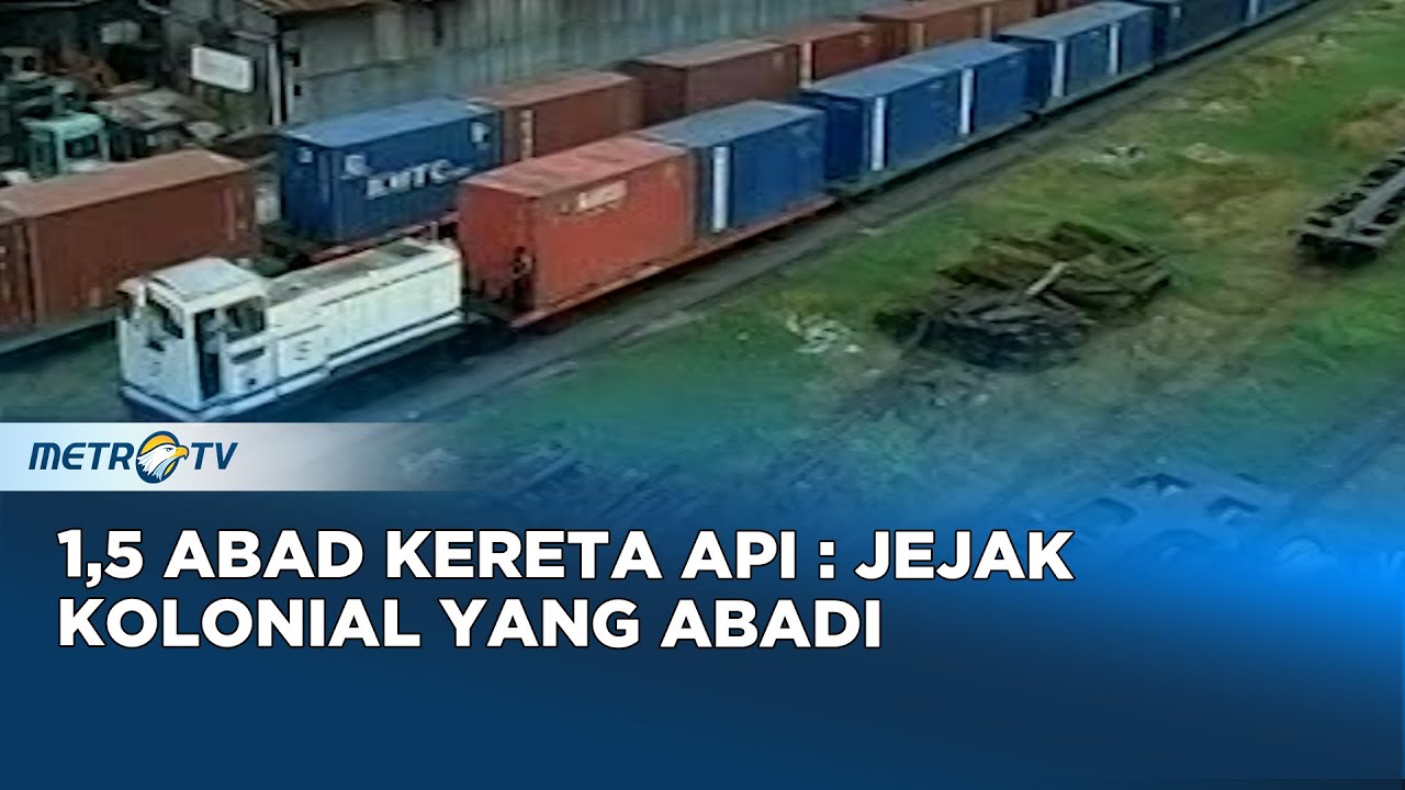 Kereta Api, Warisan Kolonial yang Mengubah Indonesia Dok. 2010