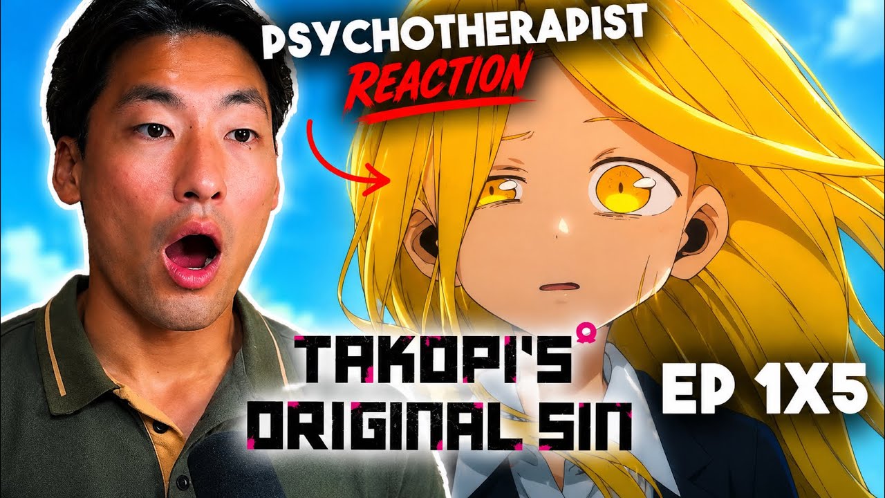 TWISTED FATE?! | Therapist’s FIRST REACT to Takopi’s Original Sin Episode 5