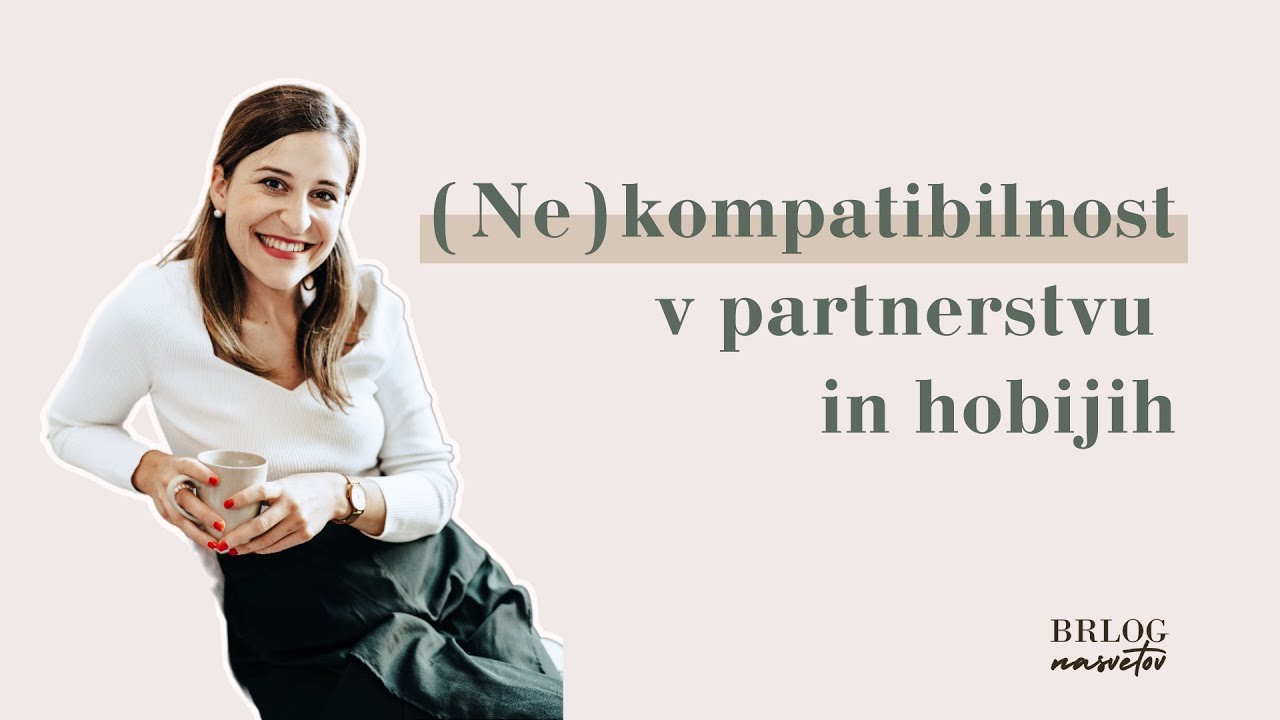 (Ne)kompatibilnost v partnerstvu in hobijih