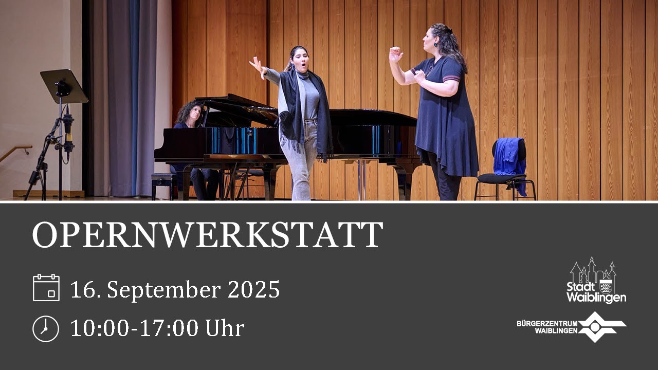 6. Internationale Opernwerkstatt Waiblingen