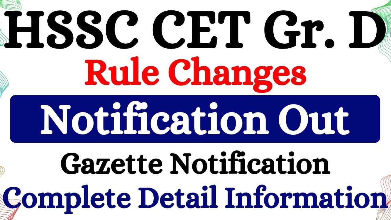 HSSC CET Group D Exam Official Gazette Notification Released | Haryana Gr. D Exam कब होगा ?