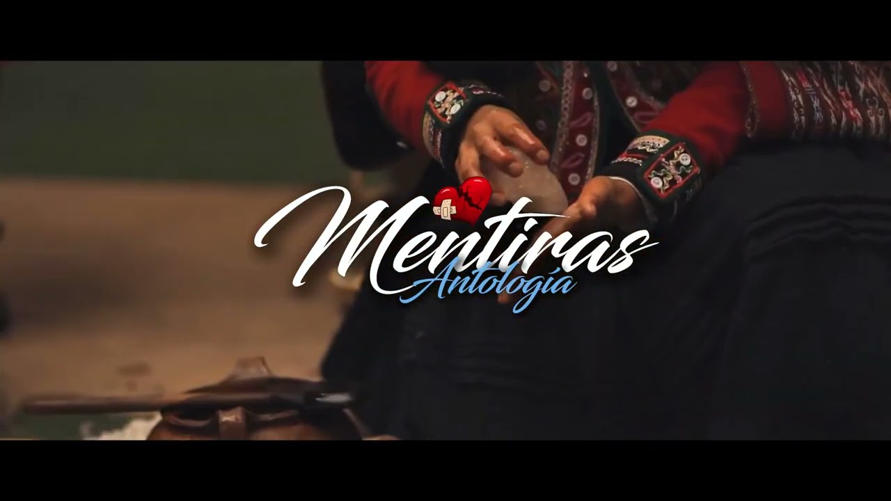 MENTIRAS - Antolog&iacute;a (Remix ATRIX AUSTINN) 2026