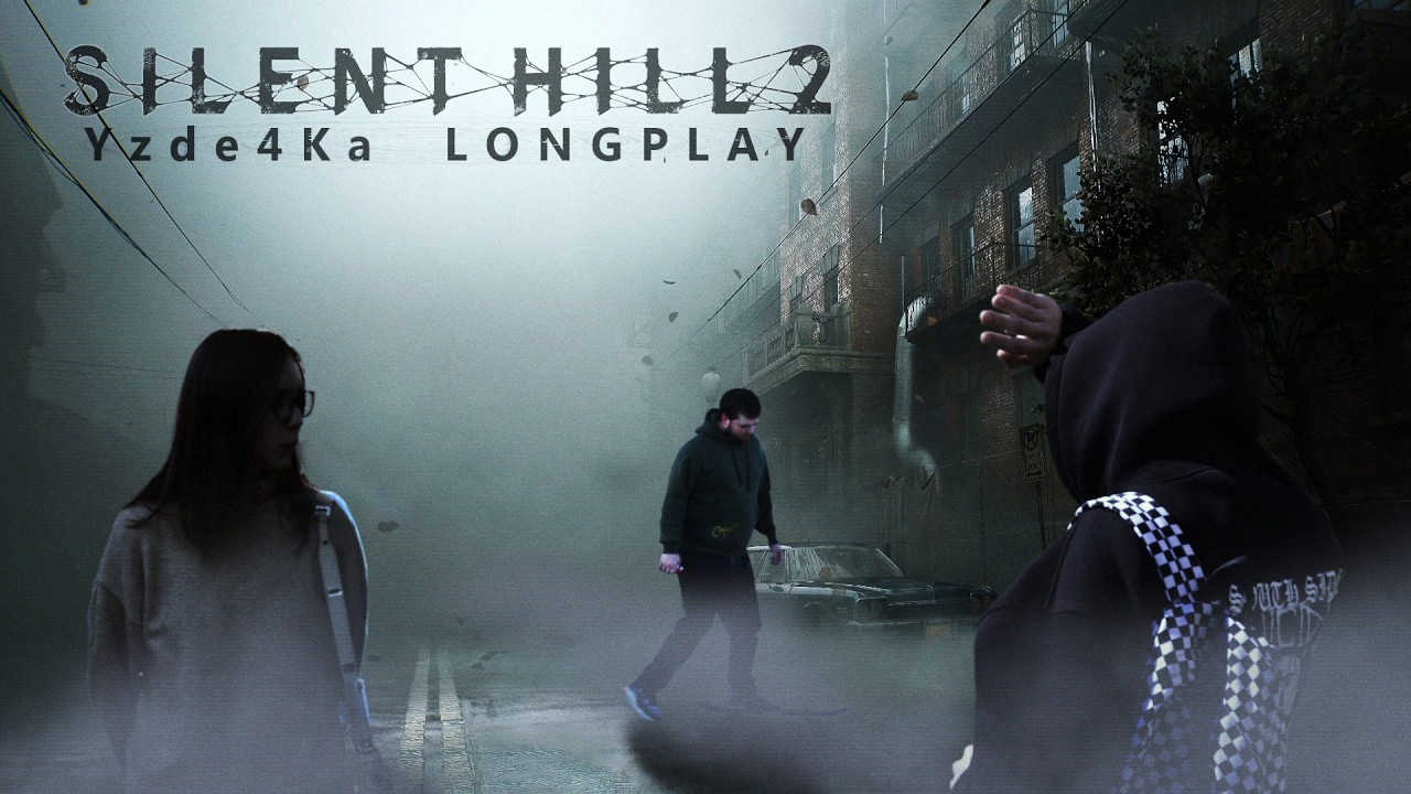 Yzde4ka LongPlay - Silent Hill 2  [PART 1]