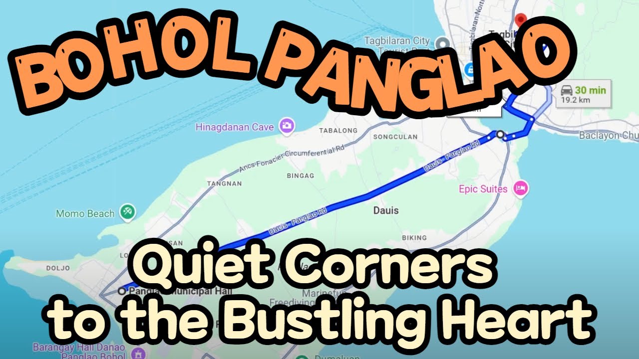 From the Quiet Corners of Panglao to the Bustling Heart of the City