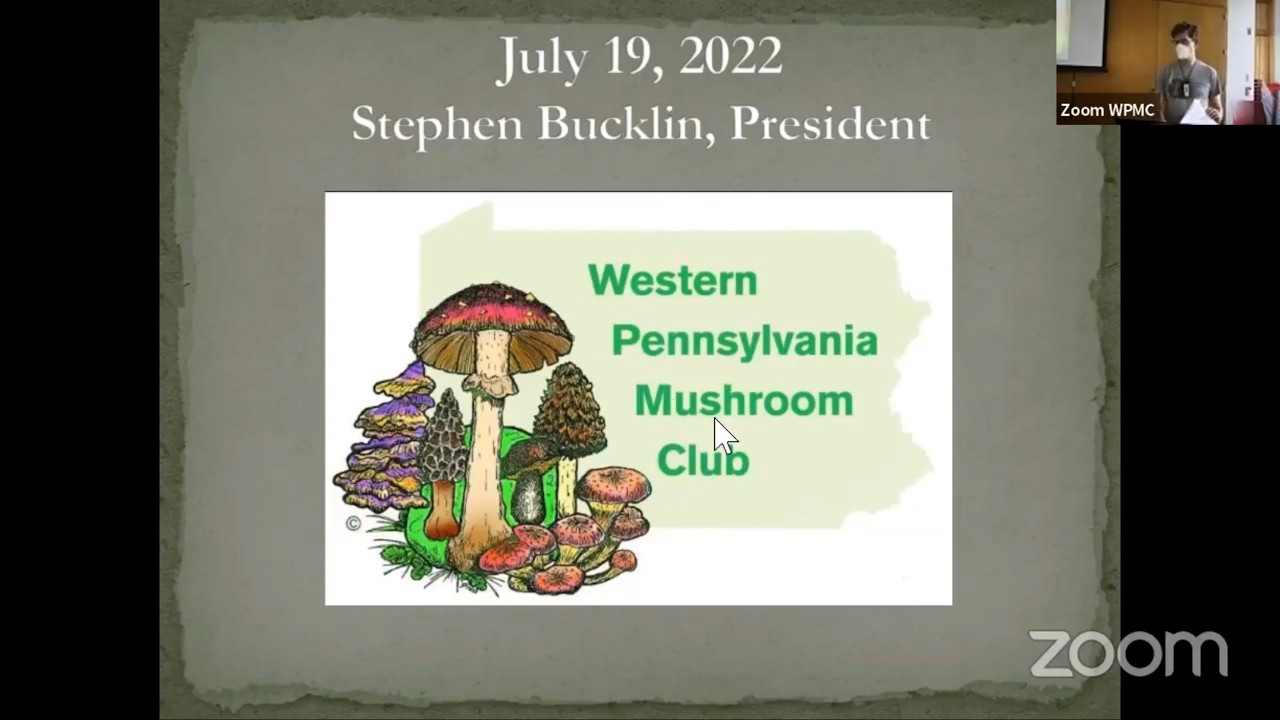 Knowing All Fungi in Eastern North America – Garrett Taylor – WPMC Monthly Meeting – Jul 2022