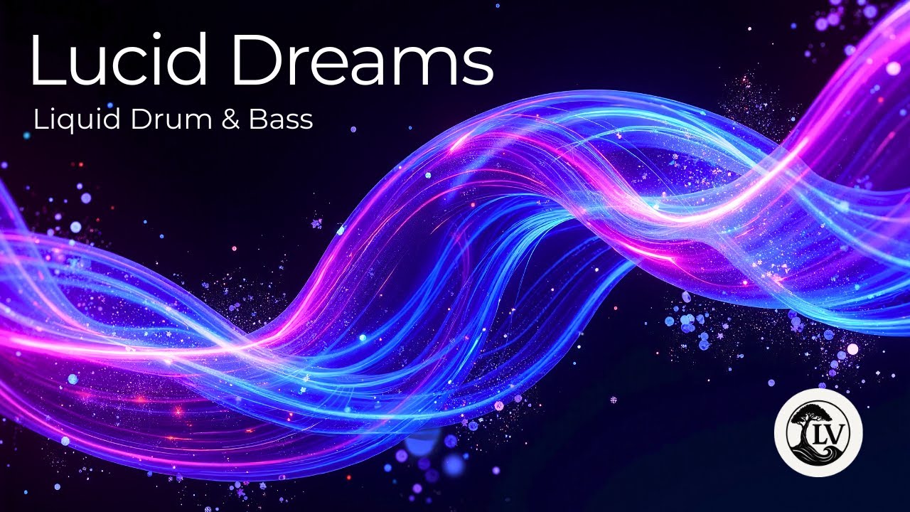 Lucid Dreams ✨ | Liquid Drum & Bass for Deep Contemplation