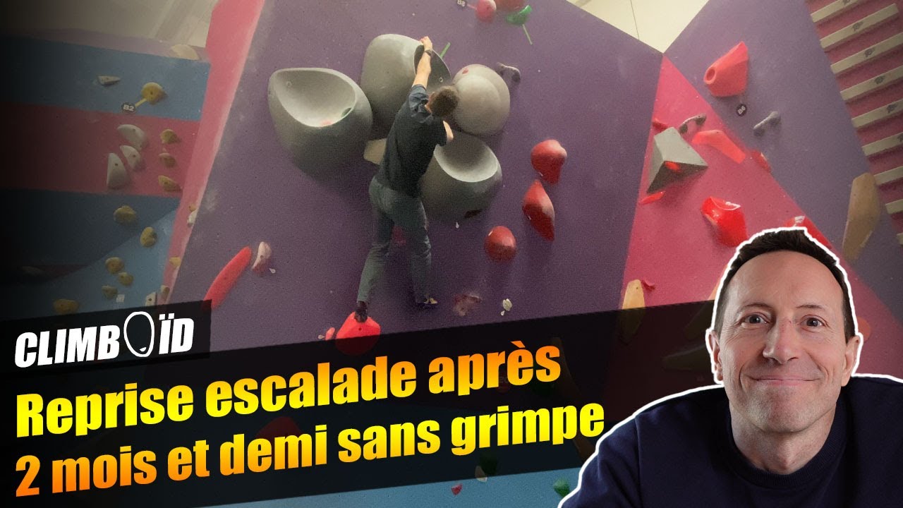Reprise escalade à Block'Out Evry Lisses après 2 mois et demi sans grimpe