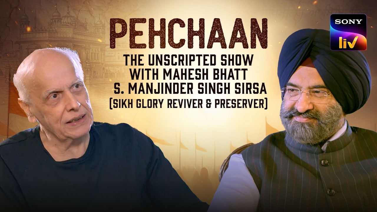 Sikh Glory Reviver | Pehchaan - The Unscripted Show With Mahesh Bhatt Season 1 | Ep 09 |Full Episode