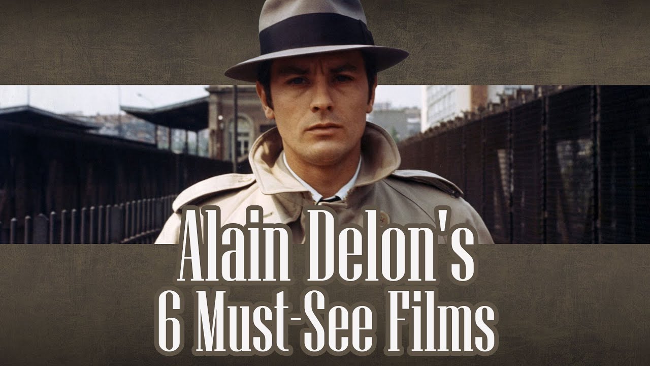 The Beginner's Guide to Alain Delon's Six Best Films