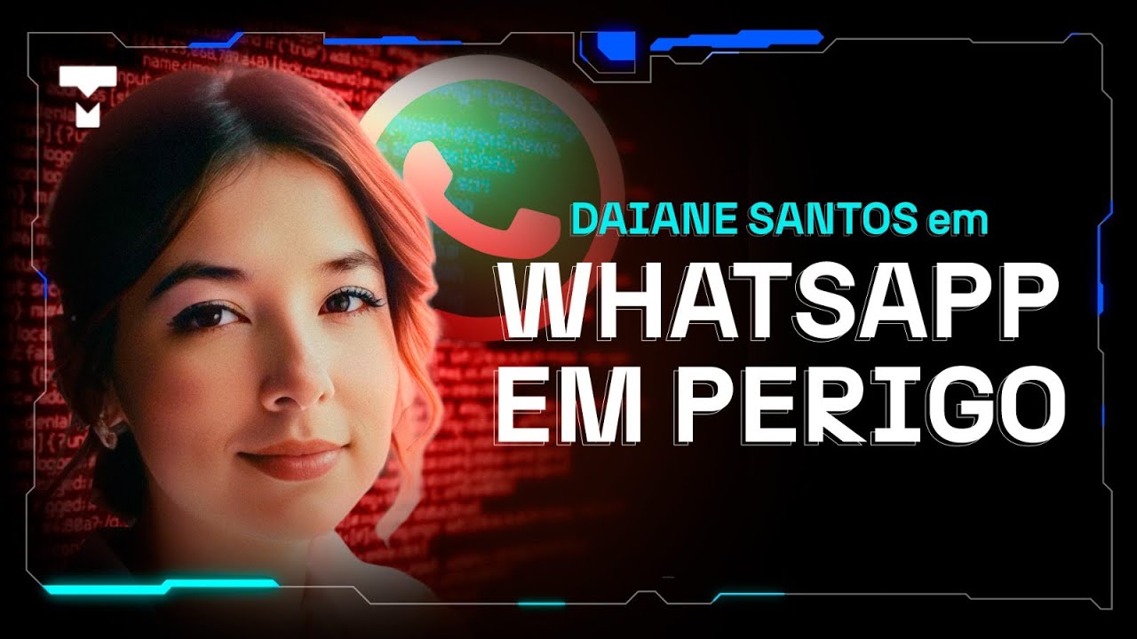 Daiane Santos em VÍRUS E MALWARE NO WHATSAPP: COMO SE PROTEGER? #TecInverso