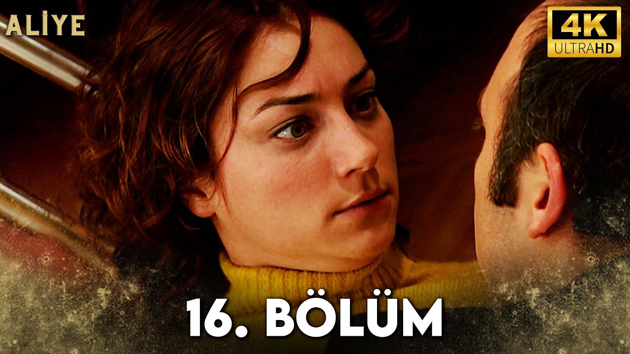 Aliye 16. B&ouml;l&uuml;m 4K Ultra HD