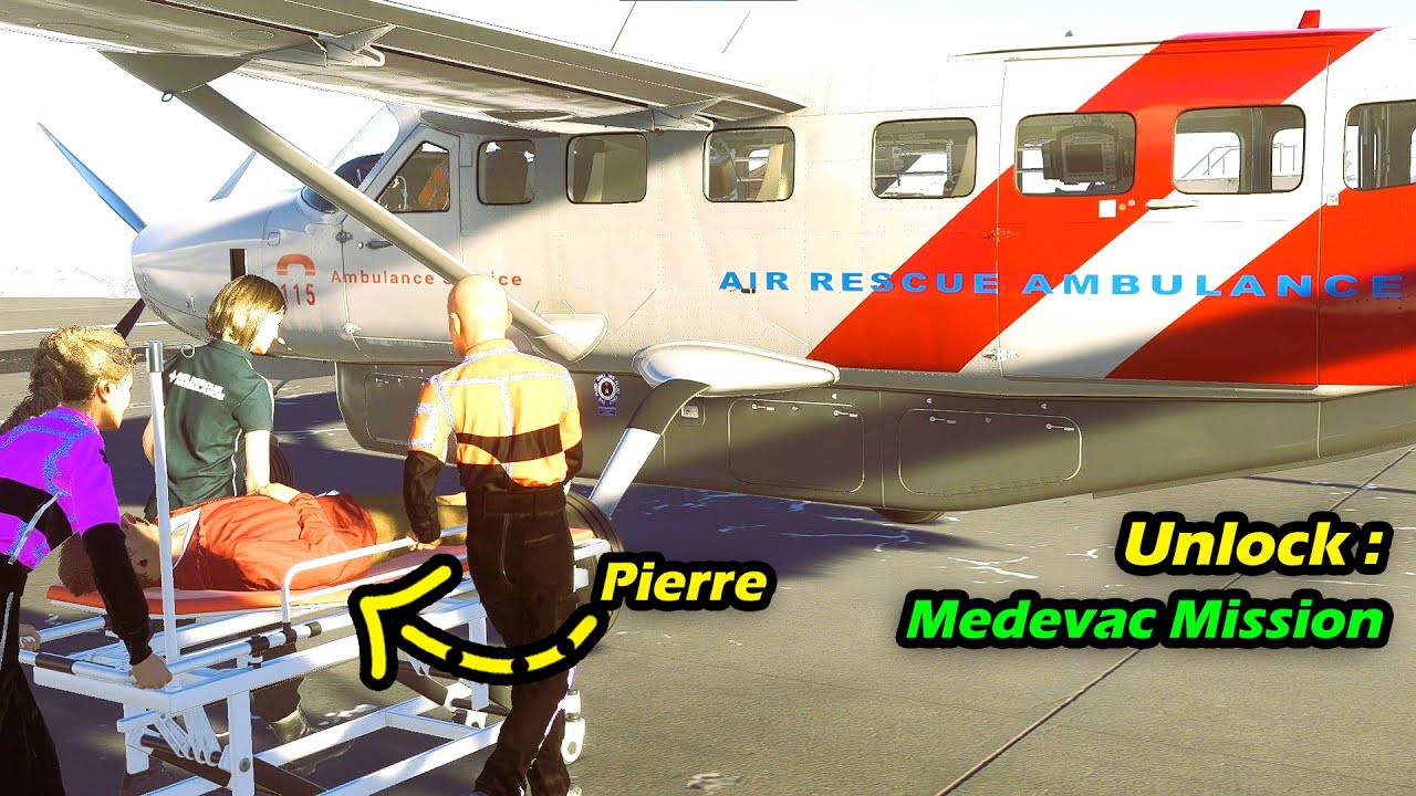 Unlock: Medevac Mission | MSFS 2024