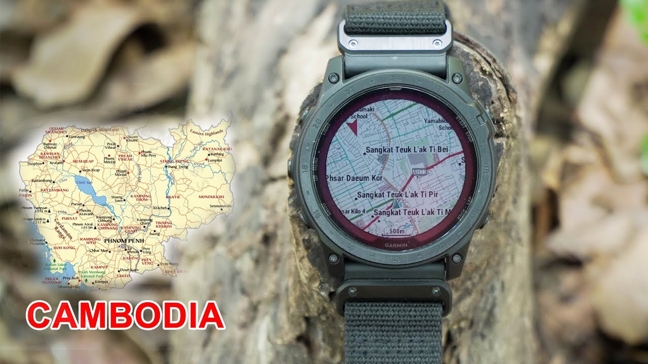 Cambodia Configure Maps : GARMIN Watches របៀបកំណត់បើកដំណើរការផែនទីកម្ពុជាក្នុងនាឡិការ 🗺️🏞️
