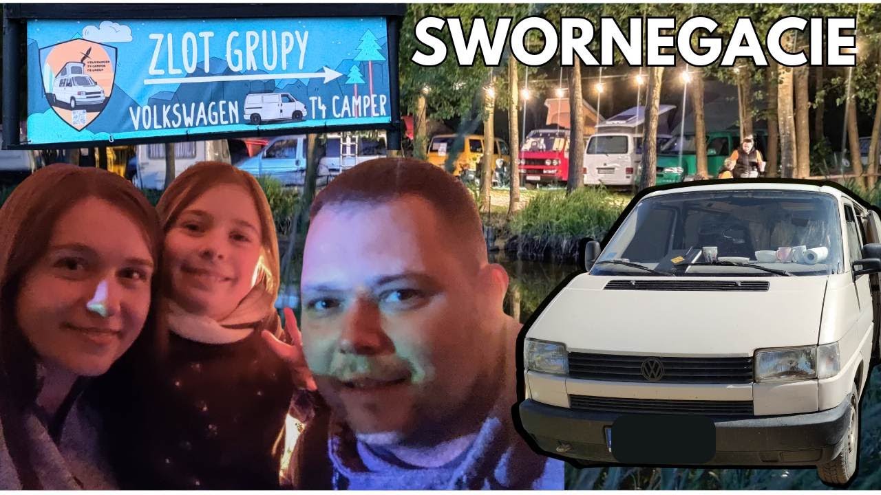 Zlot Swornegacie  VW T4 CAMPER 2023