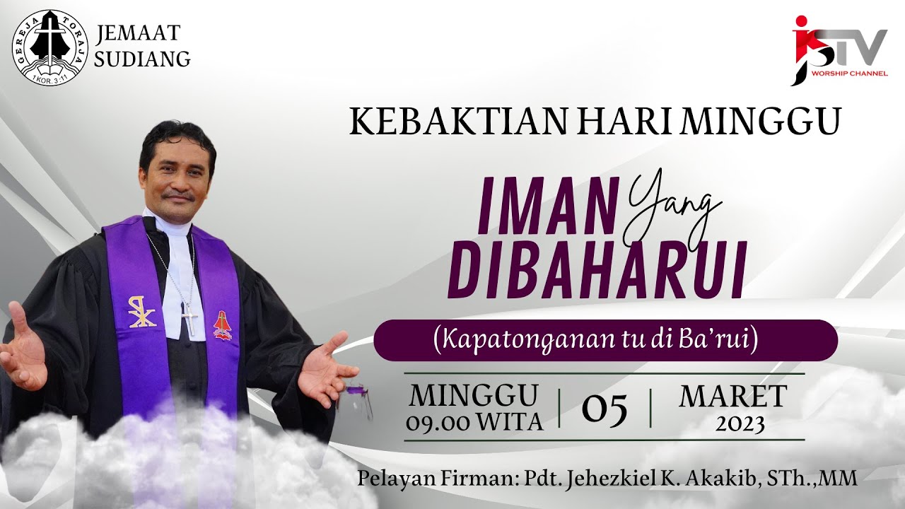 🔴[LIVE] IBADAH HARI MINGGU GEREJA TORAJA JEMAAT SUDIANG //05/03/2023