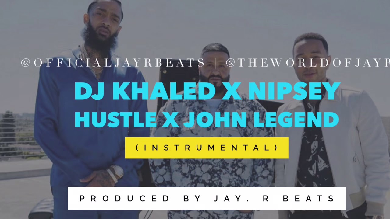 DJ Khaled - “Higher” ft. Nipsey Hustle x John Legend (Instrumental) by Jay. R Beats