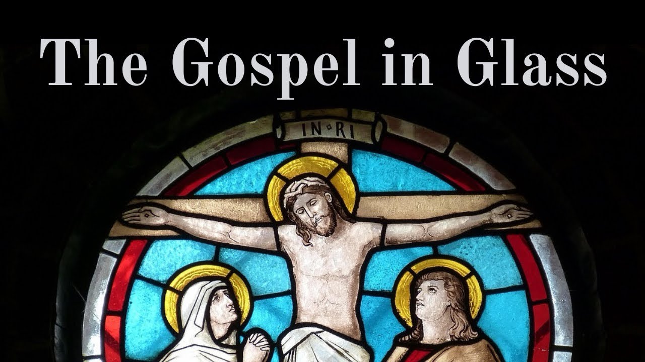 The Gospel in Glass: Witnessing Through Windows