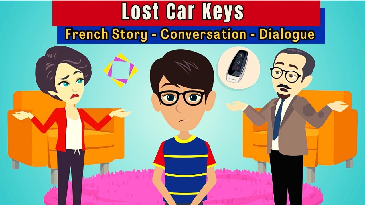 Lost Car Keys - Easy French Conversation | Learn French Dialogue Français
