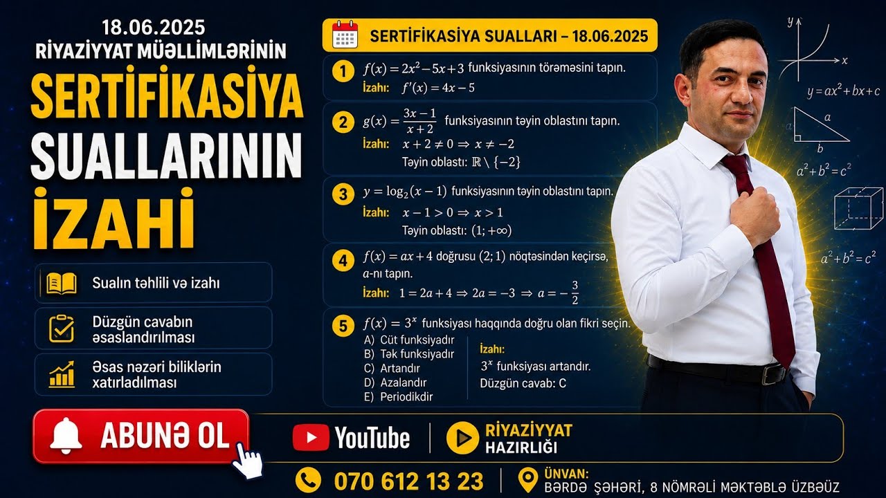 18.06.2025 ci il Riyaziyyat müəllimlərinin sertifikasiya suallarinin izahi