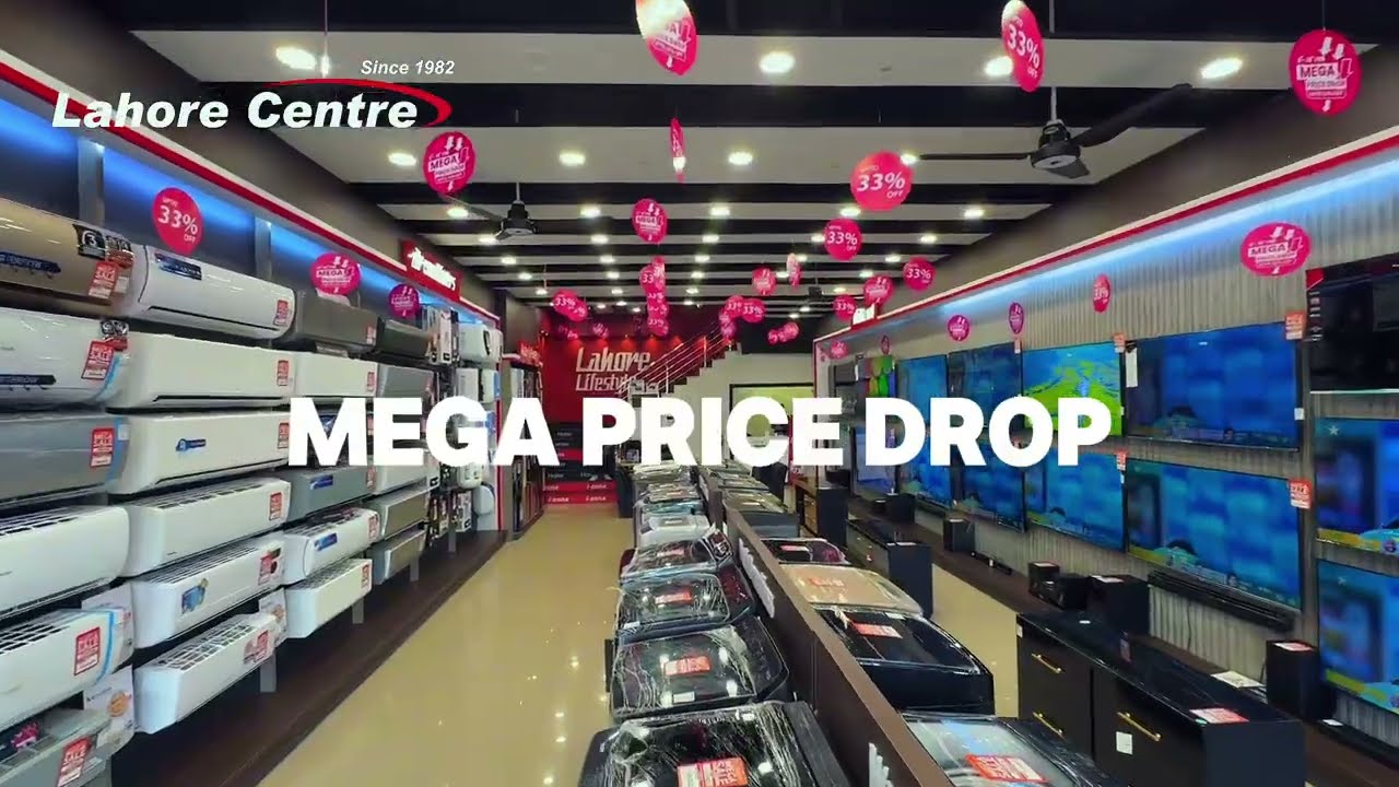 Mega Price Drop Sale UPTO 33% OFF | Largest Electronics Mall || Lahore Centre