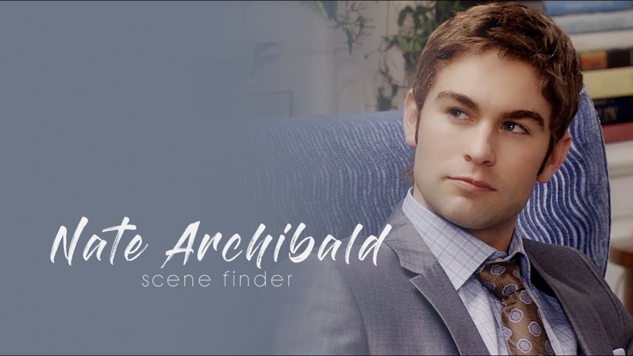 • Nate Archibald | scene finder [S6]