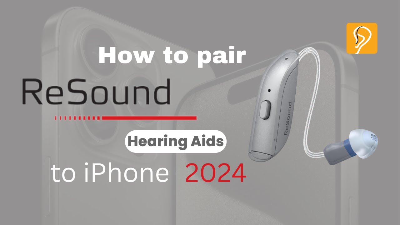 How to Pair ReSound Hearing Aids to iPhone - Happy Ears Hearing Center (2024)