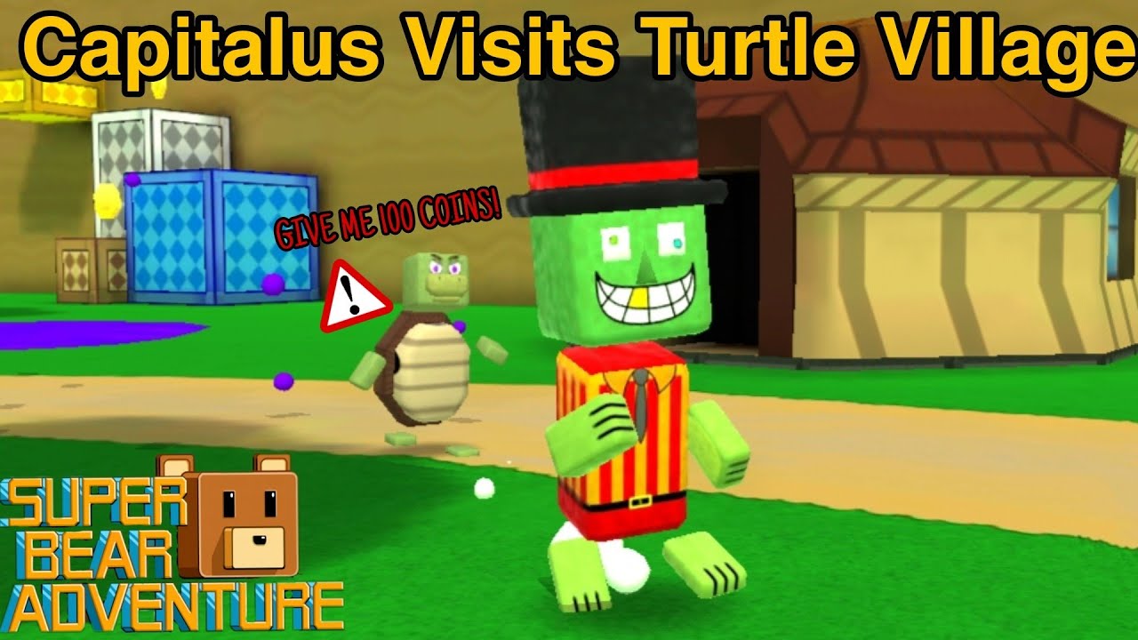 Super Bear Adventure Capitalus Visits Turtle Village
