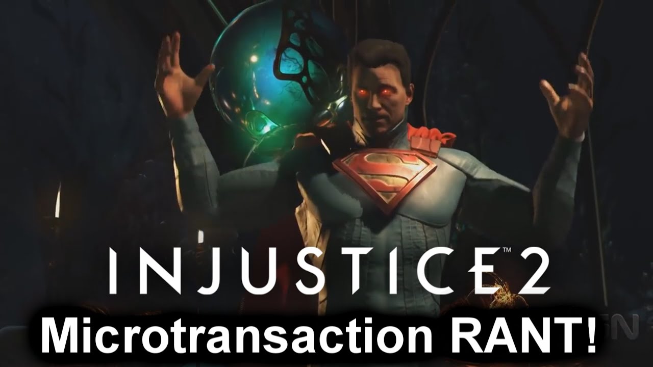 Injustice 2 Microtransaction RANT! @Noobde @NetherRealm