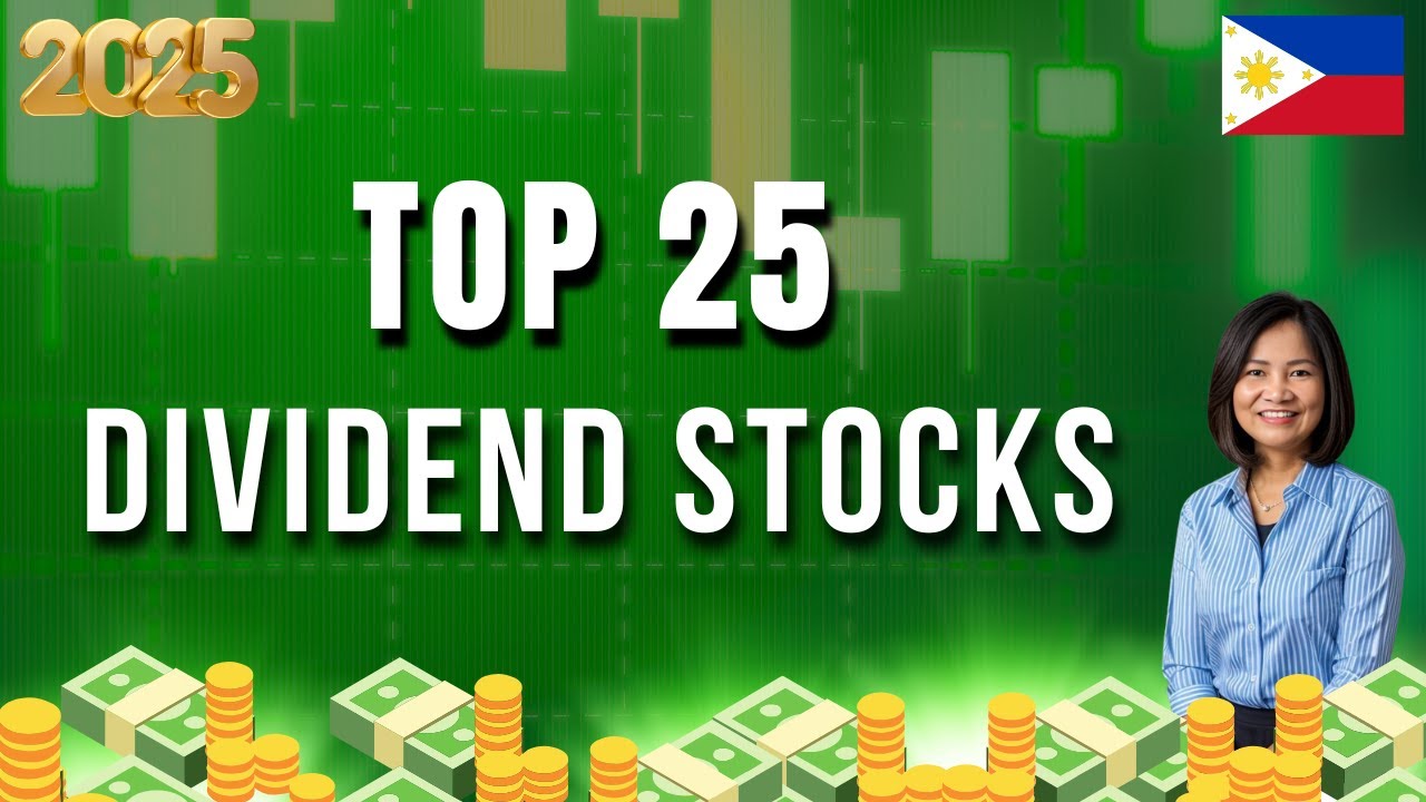TOP 25 DIVIDEND STOCKS for 2025 / Dividend Investing for PASSIVE INCOME
