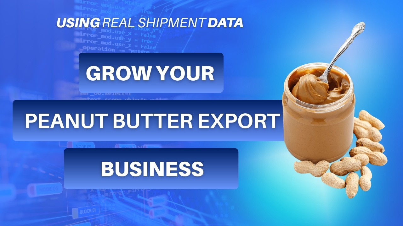 Peanut Butter - Global Export Import Trade Data - Volza