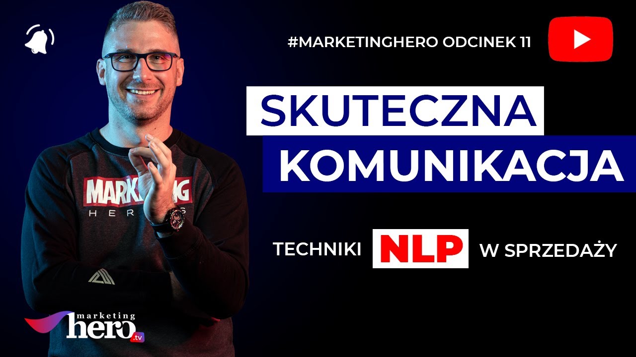 SKUTECZNA KOMUNIKACJA | Techniki NLP w sprzedaży | Marketing HERO