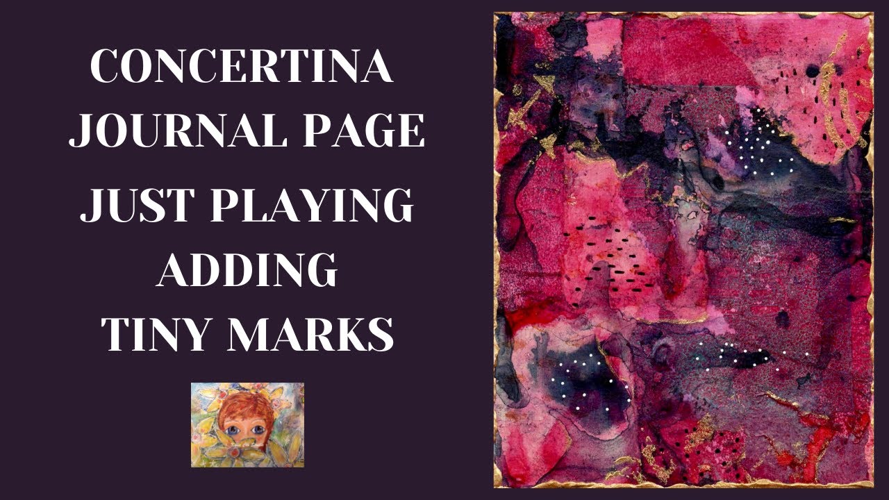 MAKING TINY MARKS - CONCERTINA JOURNAL PAGE 