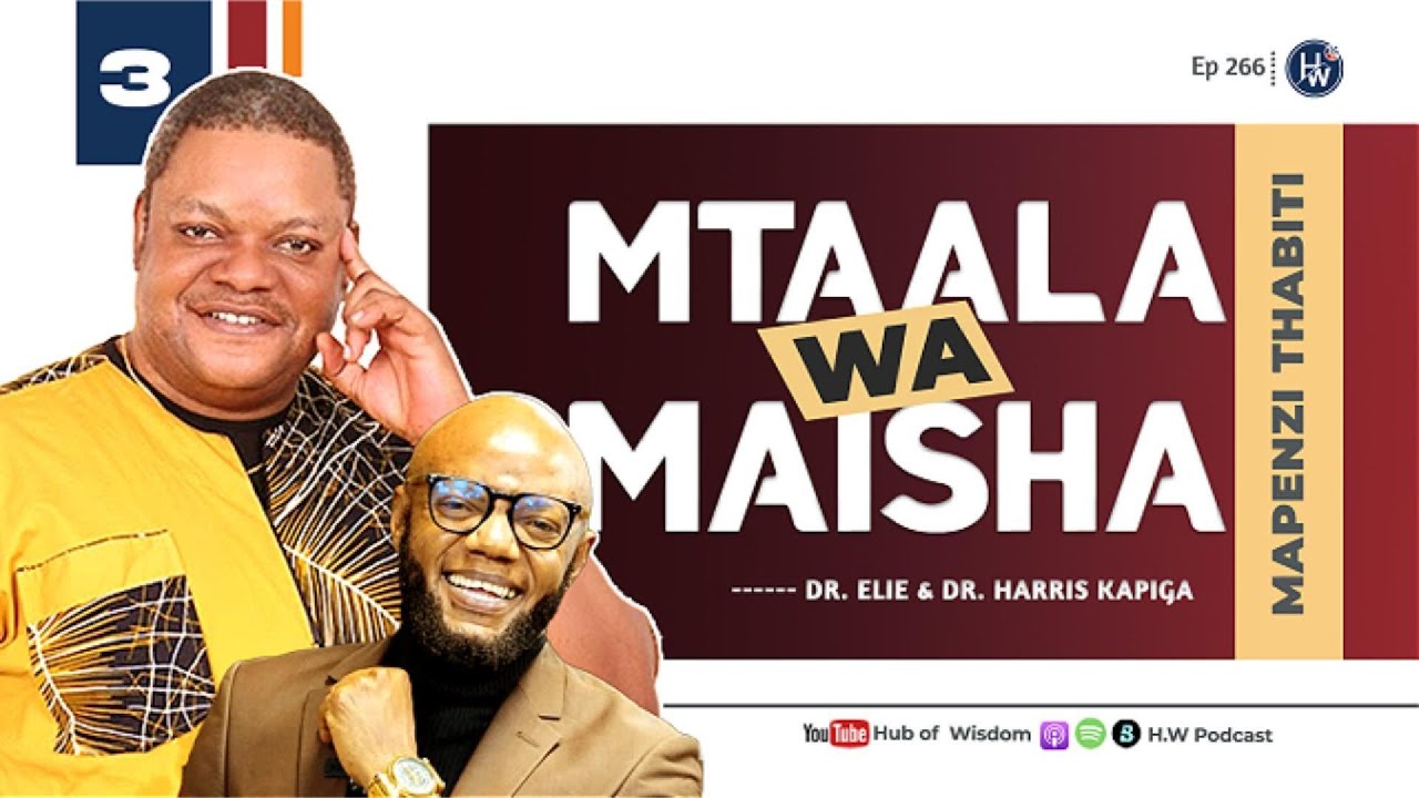 FAULU MAHUSIANO & FAULU MAISHA | Dr. Elie V.D Wamian & Dr. Harris Kapiga | (Part 3)